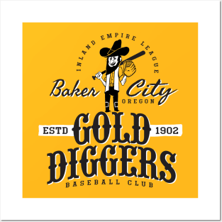 Baker City Gold Diggers Posters and Art